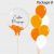 Tangerine Personalised Balloon Package B